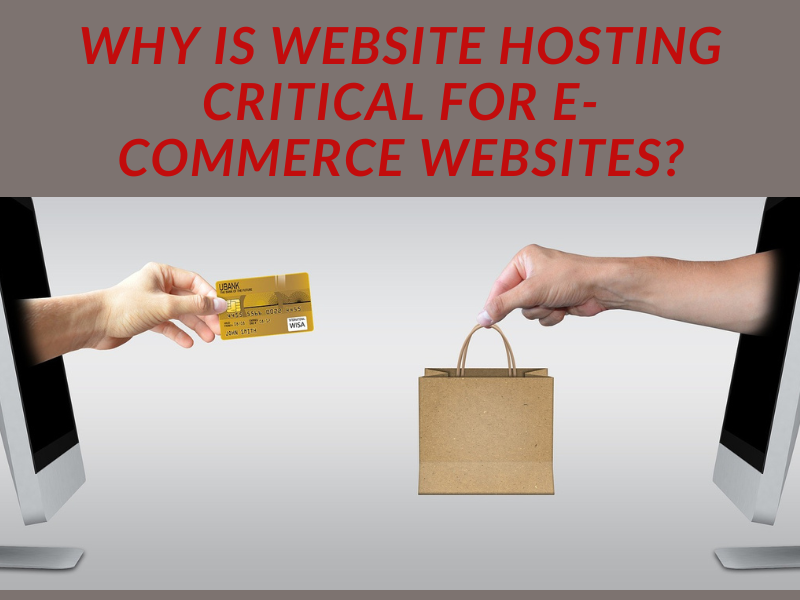 importance of web hosting for e Commerce site