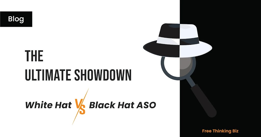 Difference between White hat and Black Hat ASO