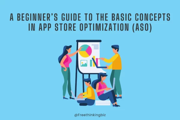 basic concepts of app store optimization (ASO)