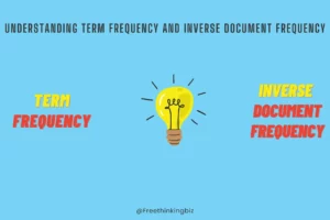 what is term frequency (TF) and Inverse Document Frequency (IDF)?
