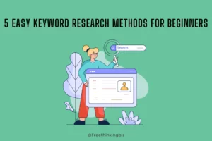 5 keyword research methods for beginners