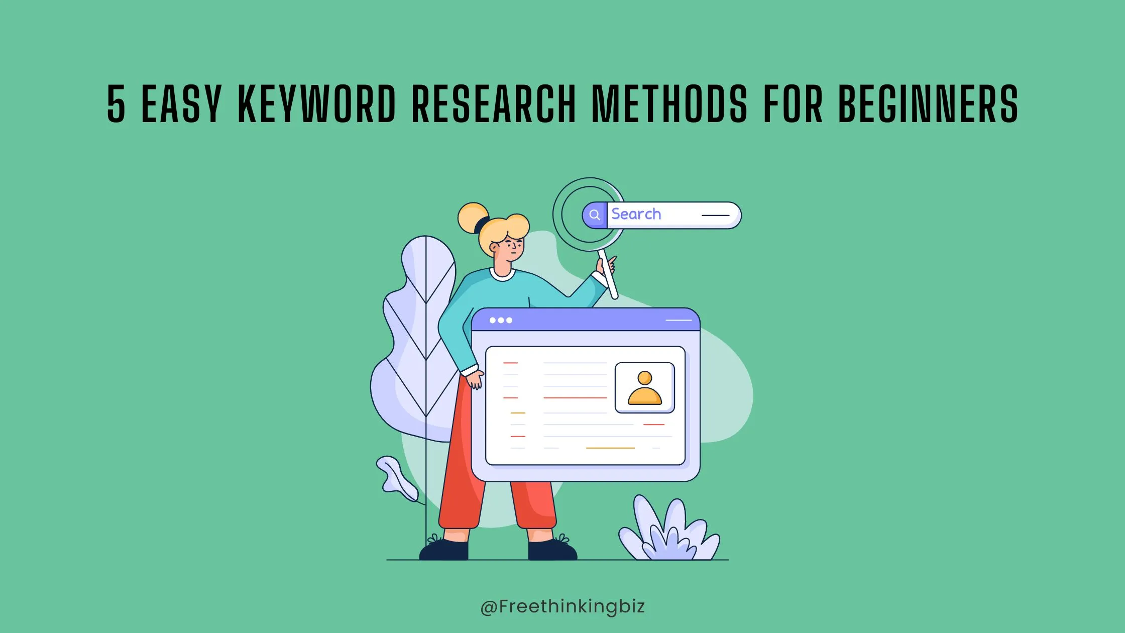 5 keyword research methods for beginners